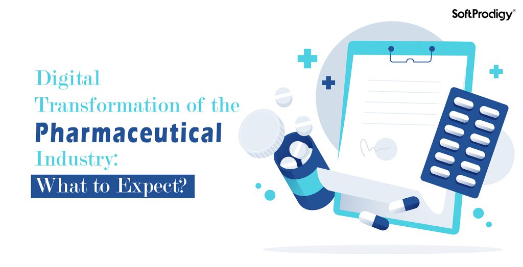 5 Ways Digital Transformation Benefiting the Pharma Industry