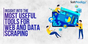 Website Scraping: 5 Best Tools to Watch Out for In 2020