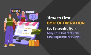 Magento eCommerce Development Services