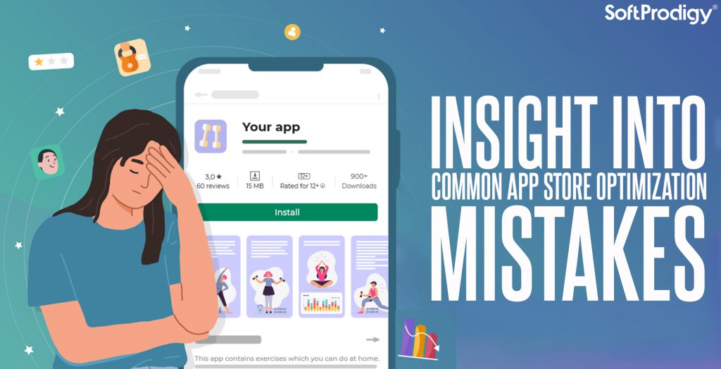 6 App Store Optimization Mistakes You Must Avoid