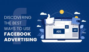 Effective Facebook Ads: 4 Ways Facebook Ads Expert Should Opt