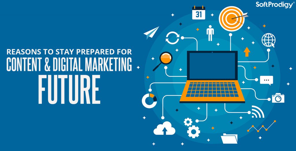 Future of Content and Digital Marketing: Insights from Digital Marketing Experts on What Might Stop You