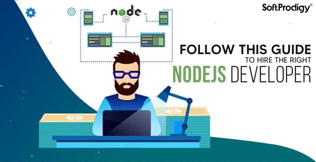 How to Hire Top-Notch NodeJS Developers?