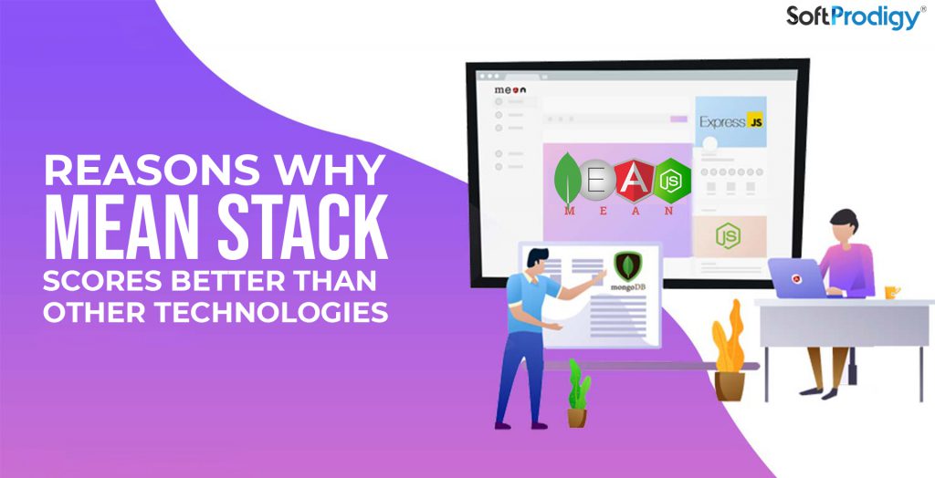MEAN Stack: The Trend Setter in Modern Web Development Industry