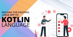 Incorporating Kotlin in Your Large App - How to Go About It