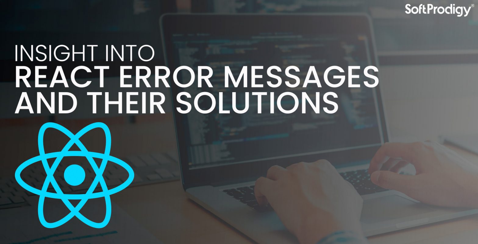 4 Best Practices for ReactJs Developers to Handle Error Messages ...