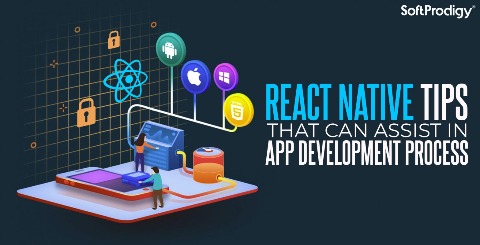 10 React Native Tips to Help You Build A Better Project in 2021 ...