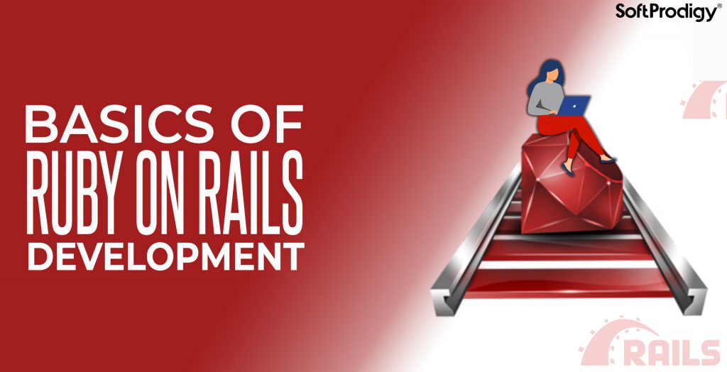 Ruby on Rails Development – Understanding the Benefits and the Pitfalls