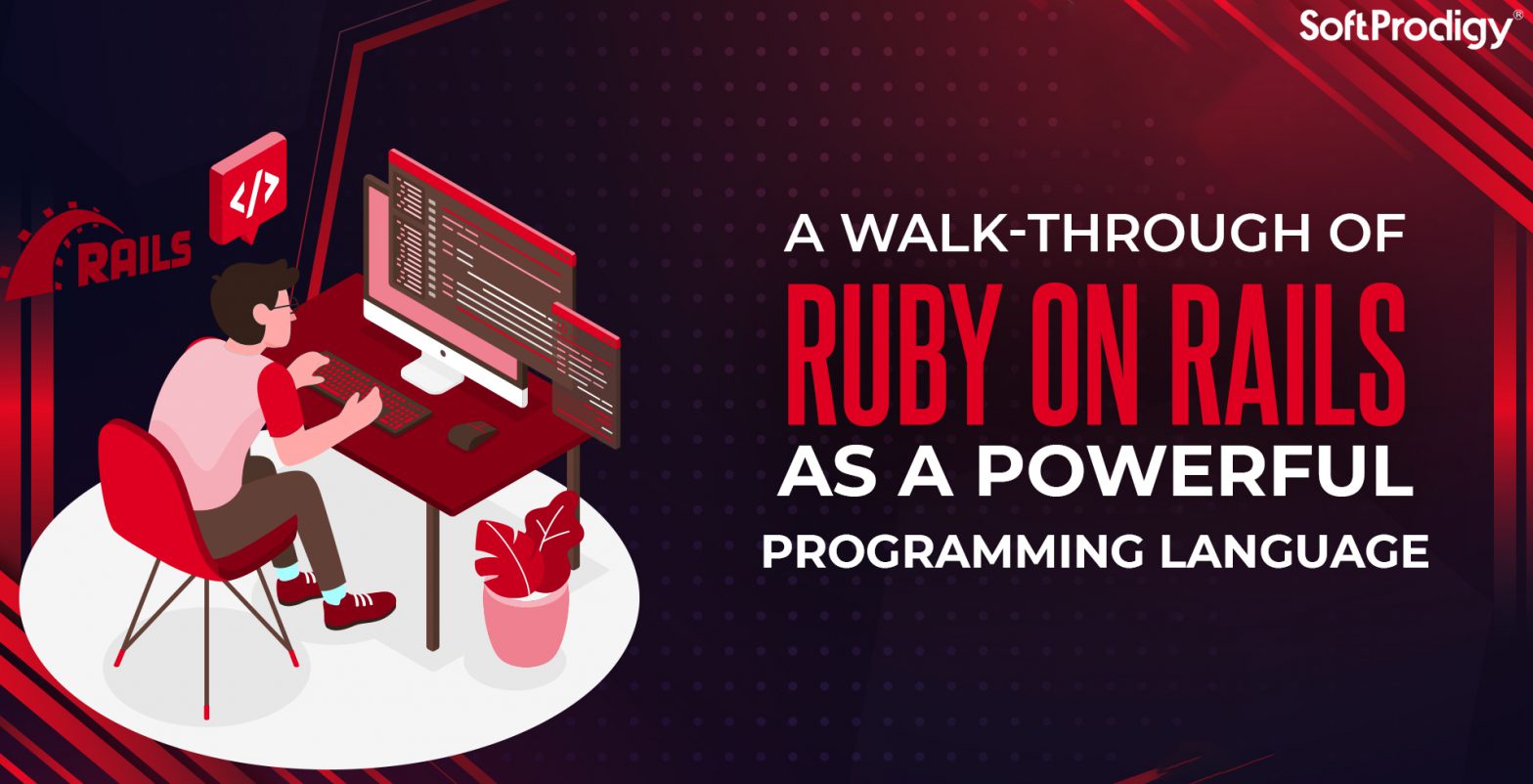 Ruby on Rails: What makes it a Dynamic Programming Language? - SoftProdigy