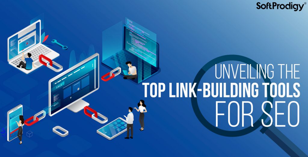 Link Building Tools to Boost Your SEO Effort in 2024