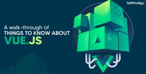 VueJs is an Ideal Frontend Framework in 2022: Here's Why