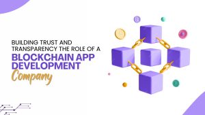 Blockchain App Development Company