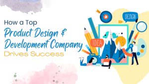 Product design and development company