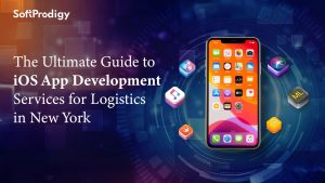 The Ultimate Guide to iOS App Development Services for Logistics in New York