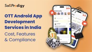 Guide to OTT Android App Development