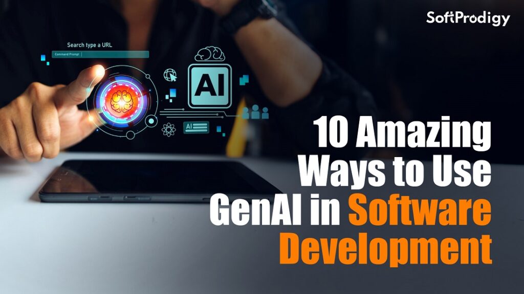 10 Amazing Ways to Use GenAI in Software Development