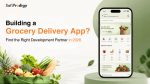 How to Choose the Right Grocery App Development Company