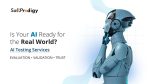 AI Testing Services: A Guide to AI Evaluation and Validation